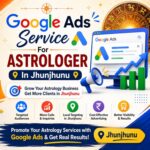 Google Ads Service For Astrologer In Jhunjhunu